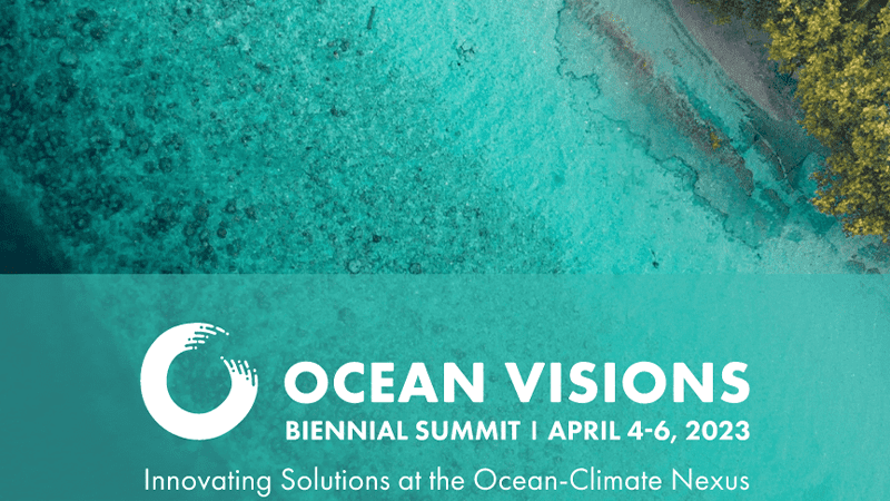 Ocean Visions Biennial Summit 2023